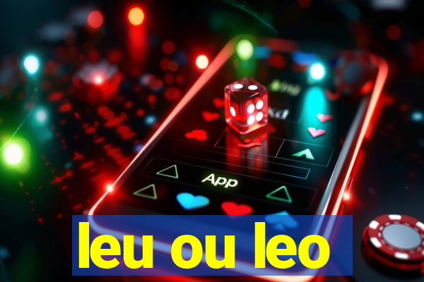 leu ou leo